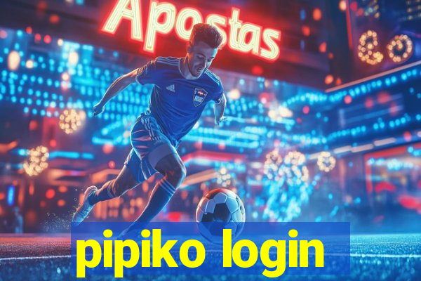 pipiko login